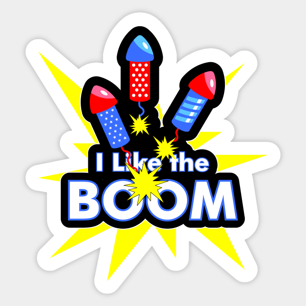 I like the BOOM Sticker by M.Salem